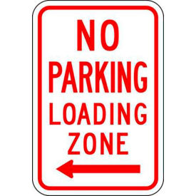Eco Parking Sign No Parking Loading Zone Left Arrow, 18"H x 12"W, 1/16" Thick view 2