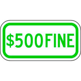 Zing® Eco Parking Sign, $500 Fine, 6"H x 12"W, EGP, 1/16" Thick view 2
