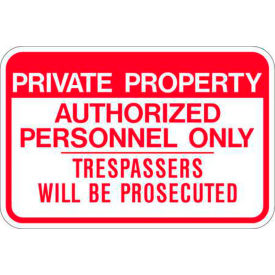 Parking Sign, Private Property Authorized Personnel Only, 18"W x 12"H, Recycled Aluminum view 2