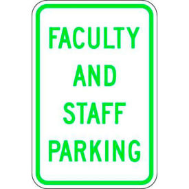 Zing® Eco Parking Sign, Faculty and Staff Parking, 18"H x 12"W, 1/16" Thick view 2