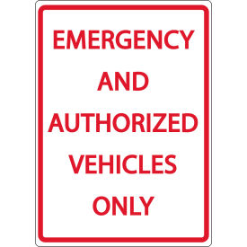 Eco Parking Sign, Emergency And Authorized Vehicles Only, 18"H x 12"W, 1/16" Thick view 2