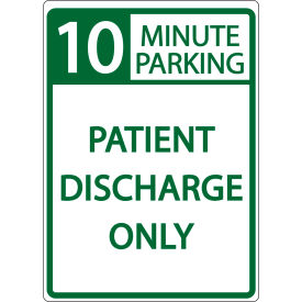 Eco Parking Sign, 10 Minute Parking Patient Discharge Only, 18"H x 12"W, 1/16" Thick view 2