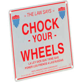 Vestil Aluminum Enamel Wheel Chock Sign 1/16"L x 11-3/4"W x 9-3/4"H 