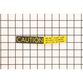 JET Equipment 3330285 JET® Plate Caution (Ta Saws) , 3330285 image.