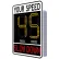 Tapco 15" Radar Feedback Sign, Your Speed/Slow Down, Solar Panel, 30"W x 42"H, Black/White