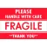 Tape Logic® Labels w/ "Fragile-Handle w/ Care-Thank..." Print, 3"L x 2"W, Red/White,Roll of 500