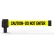 Banner Stakes PLUS Wall Mount Retractable Belt Barrier, 15' Yellow "Caution-Do Not Enter" Belt