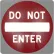 LegendViz® Dusk Till Dawn Do Not Enter Sign, Solar, 30"W x 2"D x 30"H, White/Red