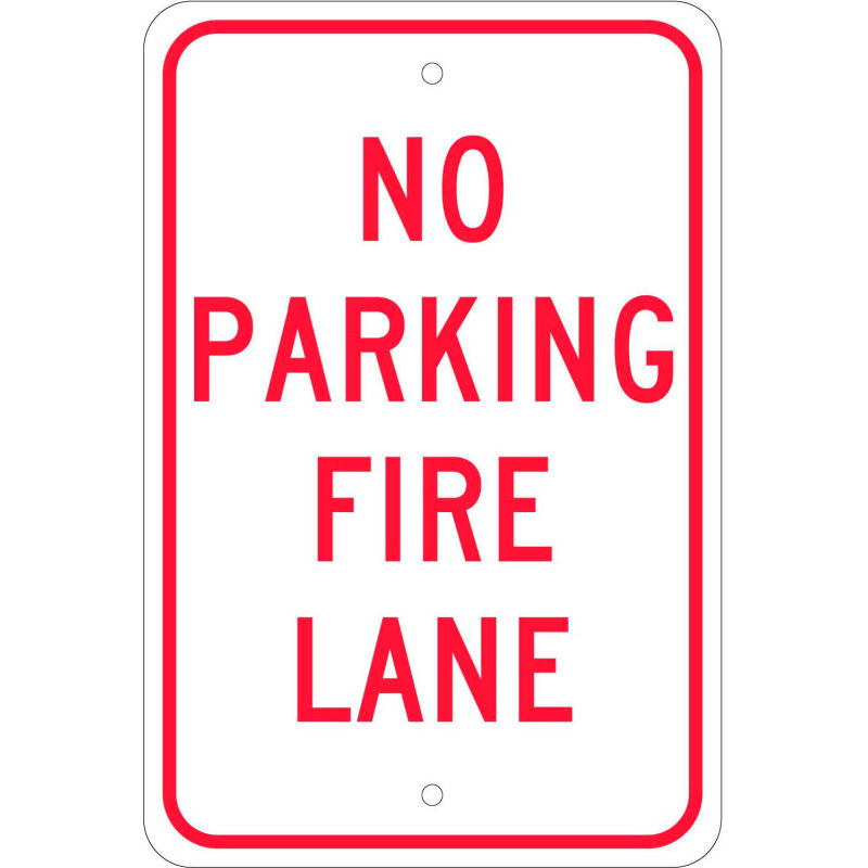 Aluminum Sign No Parking Fire Lane 080 Thick Tm3j h Globalindustrial Com