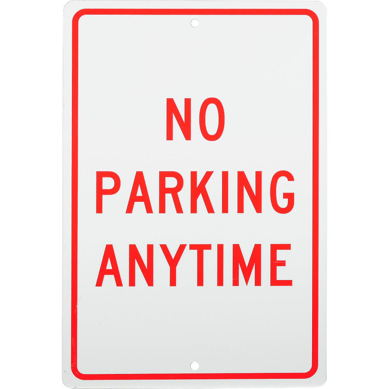 Aluminum Sign No Parking Anytime 063 Thick Tm2h Globalindustrial Com