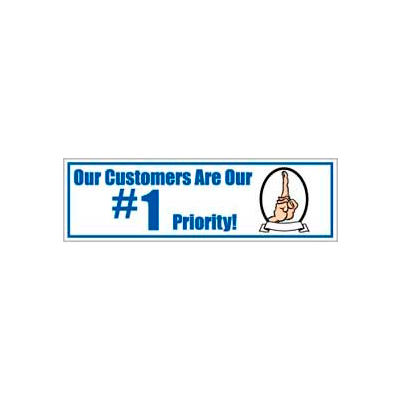 Banner, Our Customers Are Our #1 Priority, 3ft x 10ft