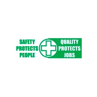 Banner, Safety Protects People Quality Protects Jobs, 3ft x 10ft