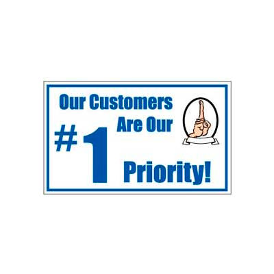 Banner, Our Customers Are Our # 1 Priority, 3ft x 5ft