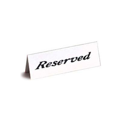 American Metalcraft 2600 - Reserved Sign, 2" x 6", Heavy Weight, Tent Style, Plastic