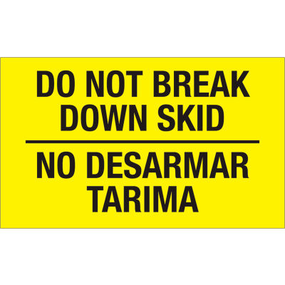 Do Not Break Down Skid 3" x 5" Bilingual Labels Fluorescent Yellow 500 Per Roll
