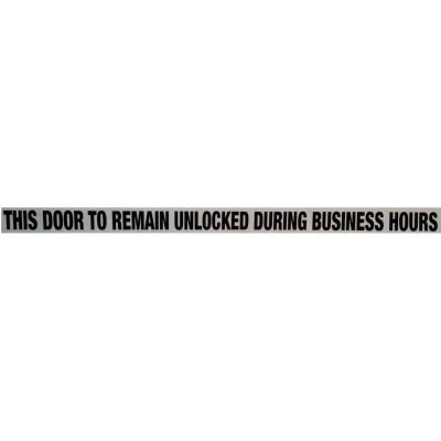 Door Decal - This Door to Remain Unlocked During Business Hours, 1-1/2" x 24", Black On Clear - Pkg Qty 10