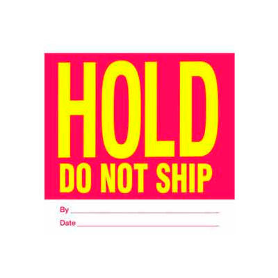 Hold Do Not Ship 4" x 4" - Red / Yellow / White