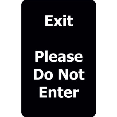 Tensabarrier 7"x11" 1/4" Classic Acrylic Sign, Black - "Exit Please Do Not Enter"