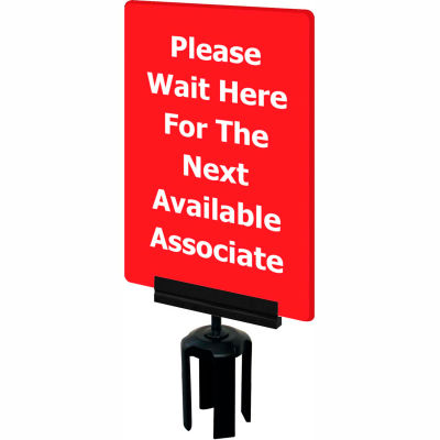 Tensabarrier Acrylic Sign - Please Wait Here For The Next Available Associate 7X11" Red