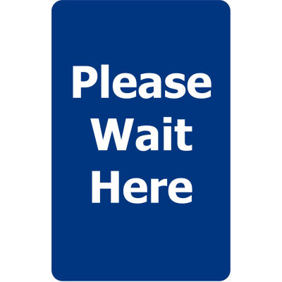 Tensabarrier Blue 7"x11" 1/4" Classic Acrylic Sign - Please Wait Here