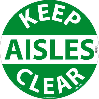 Global Industrial™ Floor Sign, Walk On, Keep Aisles Clear, 17in Dia