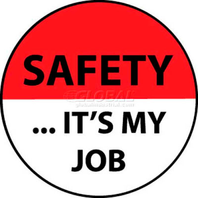 NMC HH77 Hard Hat Emblem, Safety It's My Job, 2" Dia., White/Red/Black