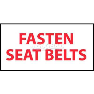 NMC M238P Vehicle Sign, Fasten Seat Belts, 2" X 4", White/Red