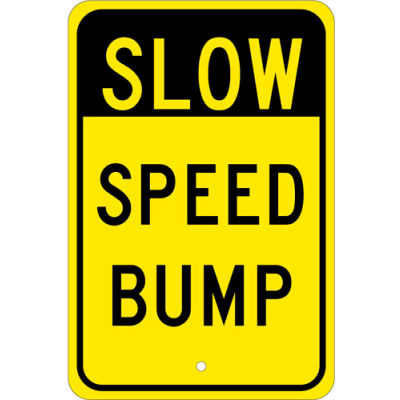 NMC TM157J Traffic Sign - Slow Speed Bump, Aluminum, 18" x 12"