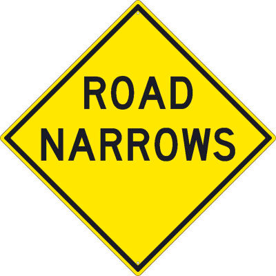 NMC TM265K Traffic Sign, Road Narrows Sign, 30" X 30", Yellow