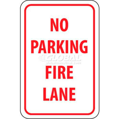 Nmc Tm3g Traffic Sign No Parking Fire Lane 18 X 12 White Red B Globalindustrial Com
