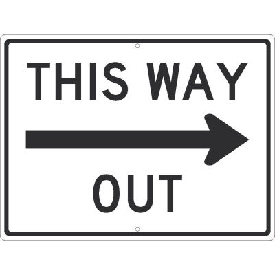 NMC TM535J Traffic Sign, This Way Out With Arrow Sign, 24" x 18", White