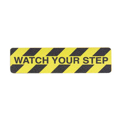 Grit Anti-Slip Tape - Watch Your Step - 6"W