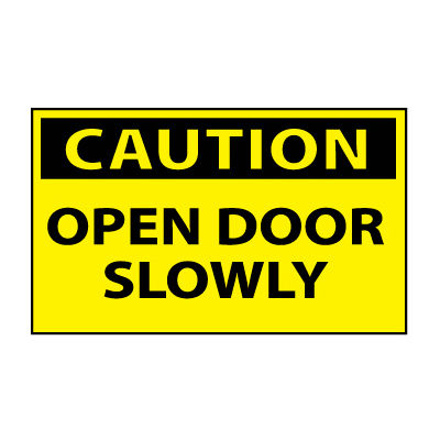 Machine Labels - Caution Open Door Slowly | B172930 - GLOBALindustrial.com