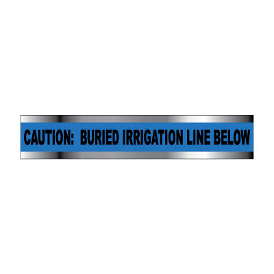 Detectable Underground Warning Tape - Caution Buried Irrigation Line Below - 3"W