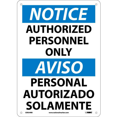 Bilingual Plastic Sign - Notice Authorized Personnel Only