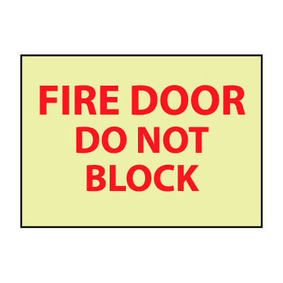 Glow Sign Vinyl - Fire Door Do Not Block