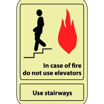 Glow Sign Vinyl - In Case Of Fire Do Not Use Elevator