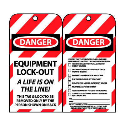 Lockout Tags - Equipment Lock-Out A Life Is On The Line