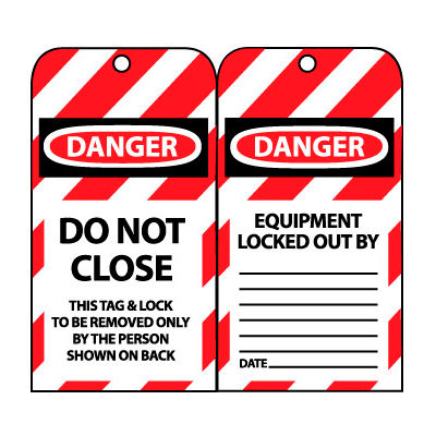 Lockout Tags - Do Not Close