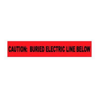 Non-Detectable Underground Warning Tape - Caution Buried Electric Below - 3"W
