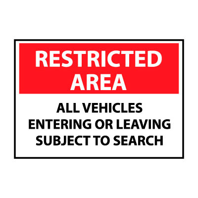 Restricted Area Plastic - All Vehicles Entering Or Leaving Subject To Search