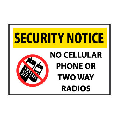 Security Notice Aluminum - No Cellular Phone Or Two Way Radios