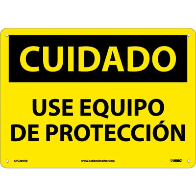 Spanish Plastic Sign - Cuidado Use Equipo De Proteccion