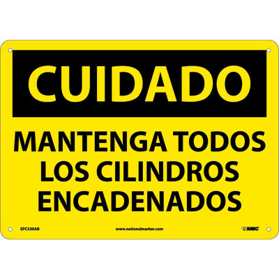 Spanish Aluminum Sign - Cuidado Mantenga Todos Los Cilindros Encadenados
