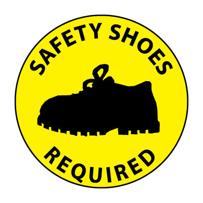 Walk On Floor Sign - Safety Shoes Required
