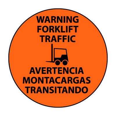 Walk On Floor Sign - Warning Forklift Traffic - Bilingual