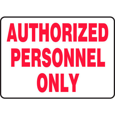Accuform MADM498VA Authorized Personnel Only Sign, 10"W x 7"H, Aluminum