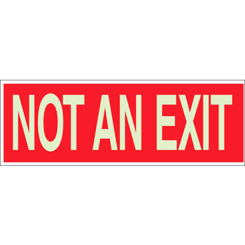 Brady&#174; 90492 BradyGlo Not An Exit Sign, Red on Glow in the Dark, Polyester, 10&quot;W x 3-1/2&quot;H