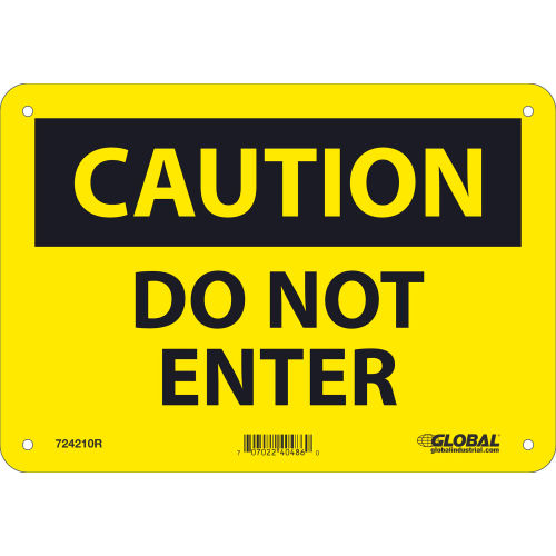 Global Industrial&#8482; Caution Do Not Enter, 7x10, Rigid Plastic
