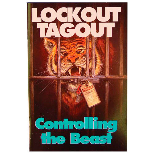 Safety Handbook - Lockout Tagout Controlling The Beast